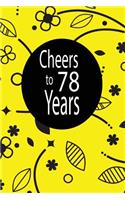 Cheers to 78 years