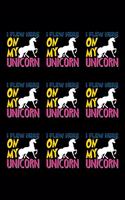 I Flew Here On My Unicorn: Notebook