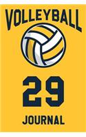 Volleyball Journal 29: Volleyball Notebook Number #29 Personalized Gift