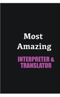 Most Amazing Interpreter & Translator