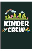 kinder crew
