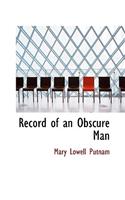 Record of an Obscure Man: (English)