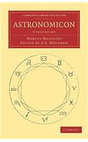 Astronomicon 5 Volume Set: (Cambridge Library Collection - Classics)