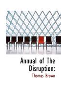 Annual of the Disruption