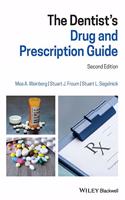 The Dentist's Drug and Prescription Guide