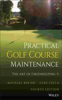 Practical Golf Course Maintenance