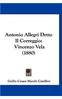 Antonio Allegri Detto Il Correggio: Vincenzo Vela (1880)