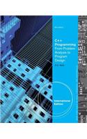 C++ Programming: From Problem Analysis to Program Design, International Edition