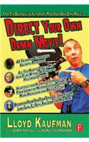 Direct Your Own Damn Movie!