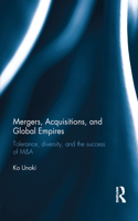 Mergers, Acquisitions, and Global Empires