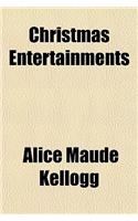 Christmas Entertainments