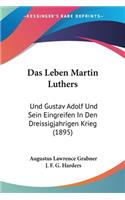 Leben Martin Luthers