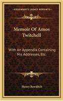 Memoir of Amos Twitchell