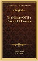 The History Of The Council Of Florence