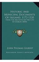 Historic and Municipal Documents of Ireland, 1172-1320