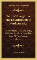 Travels Through the Middle Settlements in North America