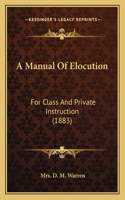 Manual Of Elocution