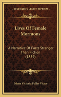 Lives Of Female Mormons