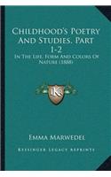 Childhood's Poetry And Studies. Part 1-2