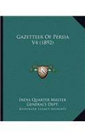 Gazetteer Of Persia V4 (1892)