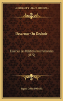 Desarmer Ou Dechoir