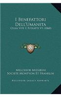 I Benefattori Dell'Umanita