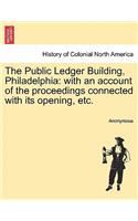 The Public Ledger Building, Philadelphia