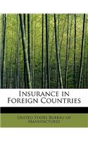 Insurance in Foreign Countries: (English)