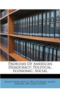 Problems Of American Democracy