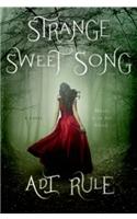 Strange Sweet Song