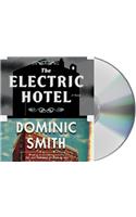 The Electric Hotel