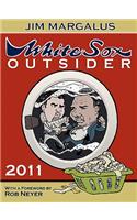White Sox Outsider 2011