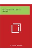 The Memoirs of J. Edwin Hanway