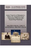 Union Trust Co of Maryland V. Peck U.S. Supreme Court Transcript of Record with Supporting Pleadings