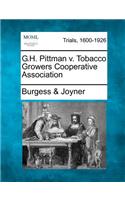 G.H. Pittman V. Tobacco Growers Cooperative Association: (English)