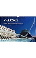 Valence Entre Tradition et Modernite 2017
