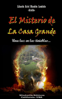 Misterio de La Casa Grande