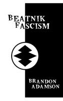 Beatnik Fascism