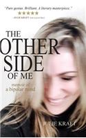 The Other Side of Me - memoir of a bipolar mind