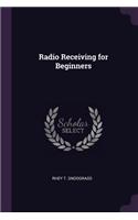 Radio Receiving for Beginners