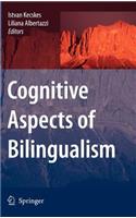 Cognitive Aspects of Bilingualism