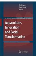 Aquaculture, Innovation and Social Transformation