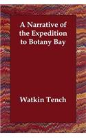 A Narrative of the Expedition to Botany Bay