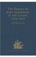 Travels of John Sanderson in the Levant,1584-1602