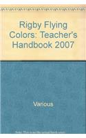 Rigby Flying Colors: Teacher's Handbook Orange 2006