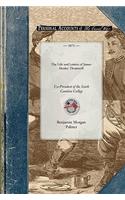 Life and Letters of James Henley Thornwell: Ex-President of the South Carolina College, Late Professor of Theology in the Theological Seminary at Columbia, South Carolina