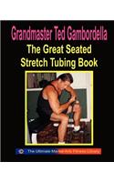 The Great Seated Stretch Tubing Book