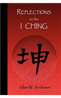 Reflections on the I Ching