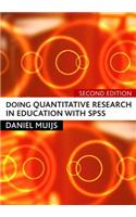 Doing Quantitative Research in Education with SPSS