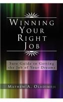 Winning Your Right Job